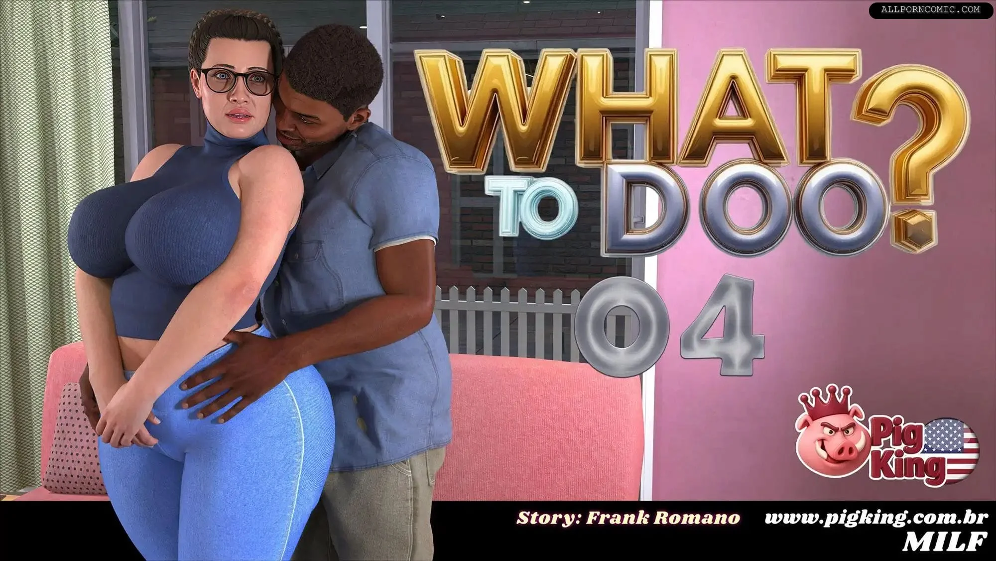 What To Doo? [CrazyDad3D], 4 . What To Doo - Chapter 4, page 1 of 102